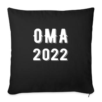 Oma 2022 - Werdende Oma - Sofakissenbezug 45 x 45 cm - Schwarz - Vorne