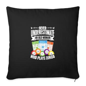 Ne sous-estimez jamais un bingo vintage de vieille femme - Housse de coussin décorative 45 x 45 cm - noir - Devant