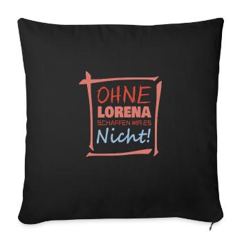 Vorname Lorena - Sofakissenbezug 45 x 45 cm - Schwarz - Vorne