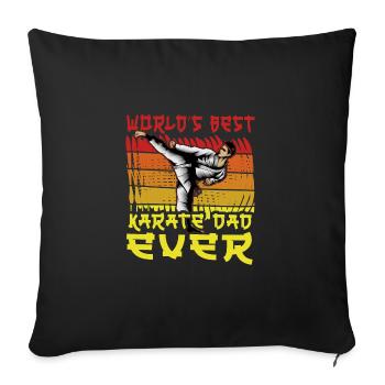 World's best Karate Dad ever - Sofa pillowcase 17,3'' x 17,3'' (45 x 45 cm) - black - Front
