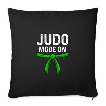 Judo Mode on - Sofa pillowcase 17,3'' x 17,3'' (45 x 45 cm) - black - Front