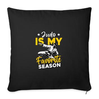 Le judo est ma saison préférée - Housse de coussin décorative 45 x 45 cm - noir - Devant