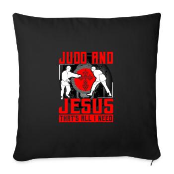 Judo and Jesus that's all I need - Sofa pillowcase 17,3'' x 17,3'' (45 x 45 cm) - black - Front