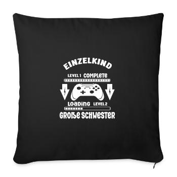 Einzelkind Complete - Loading Große Schwester 2026 - Sofakissenbezug 45 x 45 cm - Schwarz - Vorne
