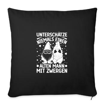 Nains Ne sous-estimez jamais un vieil homme Nain - Housse de coussin décorative 45 x 45 cm - noir - Devant