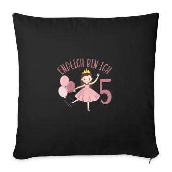 Prinzessin Geburtstagshirt Endlich 5 Jahre Mädchen - Sofakissenbezug 45 x 45 cm - Schwarz - Vorne