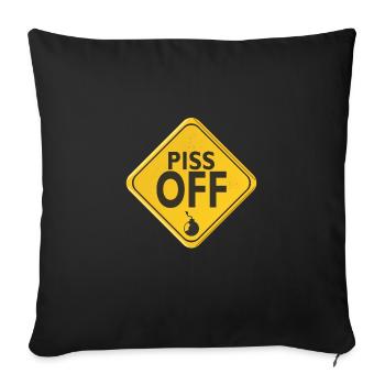 piss off insulte anglais humour panneau 505 w - Housse de coussin décorative 45 x 45 cm - noir - Devant
