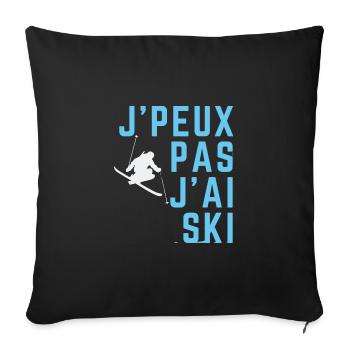 J'peux pas j'ai ski - Housse de coussin décorative 45 x 45 cm - noir - Devant