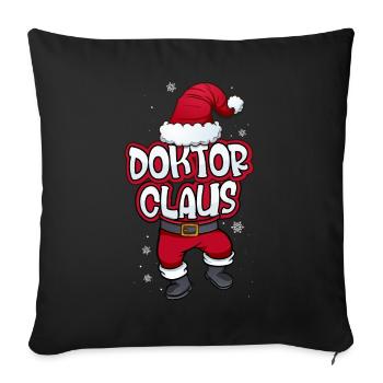 Doktor Dr. Claus Weihnachtsmann Kostüm Familien - Sofakissenbezug 45 x 45 cm - Schwarz - Vorne