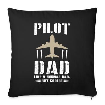 Pilot for Dad - Sofa pillowcase 17,3'' x 17,3'' (45 x 45 cm) - black - Front