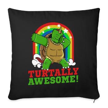 Dabbing Turtle TURTALLY AWESOME Funny Sea Turtle - Sofa pillowcase 17,3'' x 17,3'' (45 x 45 cm) - black - Front