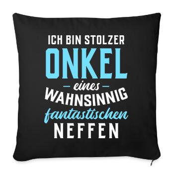 Stolzer Onkel eines fantastischen Neffen - Sofakissenbezug 45 x 45 cm - Schwarz - Vorne