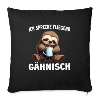 Faultier Kaffee Kaffeeliebhaber Faultiere Spruch - Sofakissenbezug 45 x 45 cm - Schwarz - Vorne