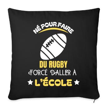 Né Pour Le Rugby École - Housse de coussin décorative 45 x 45 cm - noir - Devant