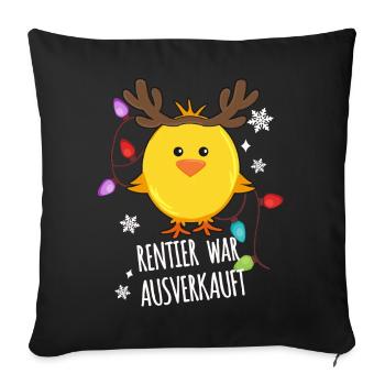 Rentier war Ausverkauft Küken Weihnachten Elch - Sofakissenbezug 45 x 45 cm - Schwarz - Vorne