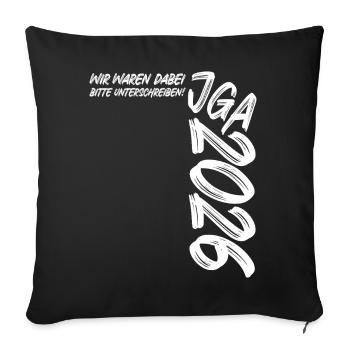 Bachelor Party 2026 - We were there - Please sign! - Sofa pillowcase 17,3'' x 17,3'' (45 x 45 cm) - black - Front