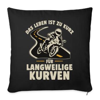 Life is too short for boring curves - Sofa pillowcase 17,3'' x 17,3'' (45 x 45 cm) - black - Front