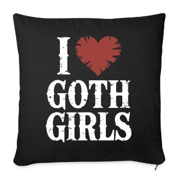 I Love Goth Girls - Sofa pillowcase 17,3'' x 17,3'' (45 x 45 cm) - black - Front
