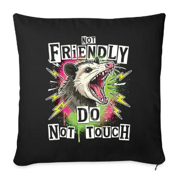 Opossum-Nicht freundlich Lustiges Ironisches Meme - Sofakissenbezug 45 x 45 cm - Schwarz - Vorne