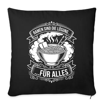 Ramen is the solution - Sofa pillowcase 17,3'' x 17,3'' (45 x 45 cm) - black - Front