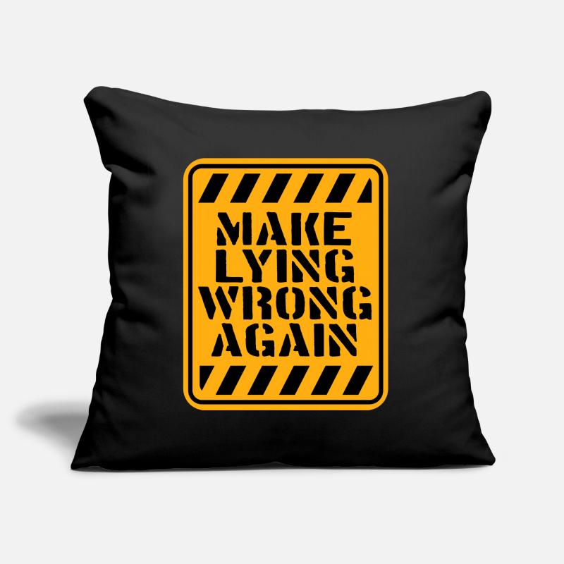 Make Lying Wrong Again Political Statement Logo Sofa pillowcase 17,3'' x 17,3'' (45 x 45 cm)