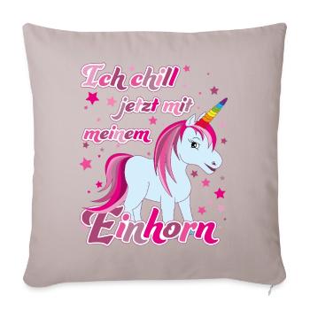 Ich chill jetzt mit meinem Einhorn, Lustig - Sofakissenbezug 45 x 45 cm - helles Taupe - Vorne