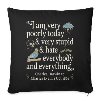 Charles Darwin Lustiges Zitat - Sofa pillowcase 17,3'' x 17,3'' (45 x 45 cm) - black - Front