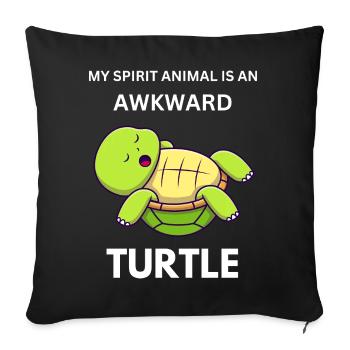 My Spirit Animal Is An Awkward Turtle Funny  - Sofa pillowcase 17,3'' x 17,3'' (45 x 45 cm) - black - Front
