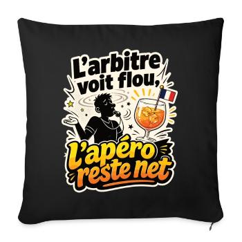 L’arbitre voit flou, l’apéro reste net - Sofakissenbezug 45 x 45 cm - Schwarz - Vorne