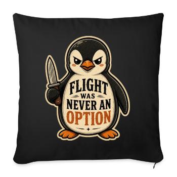 Flight Was Never An Option Brave Penguin Knife - Sofa pillowcase 17,3'' x 17,3'' (45 x 45 cm) - black - Front