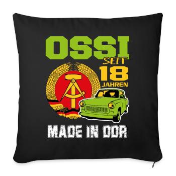 Geburtstag DDR Ossi Ost Produkt 18 Jahre - Sofakissenbezug 45 x 45 cm - Schwarz - Vorne