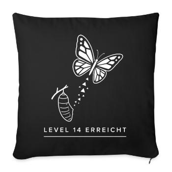 Level 14 Erreicht – Geburtstag Schmetterling - Sofakissenbezug 45 x 45 cm - Schwarz - Vorne