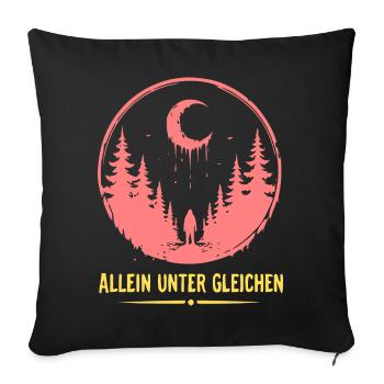 Allein Unter Gleichenwald - Sofakissenbezug 45 x 45 cm - Schwarz - Vorne