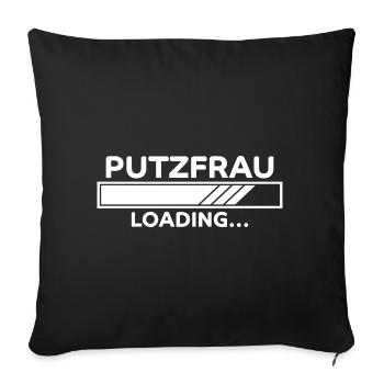 Putzfrau Spruch Reinigungskraft Putzfrau Geschenk - Sofakissenbezug 45 x 45 cm - Schwarz - Vorne