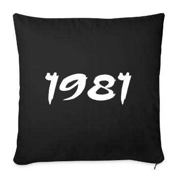 1981 Cadeau 44e Anniversaire 1981 Retro 1981 - Housse de coussin décorative 45 x 45 cm - noir - Devant