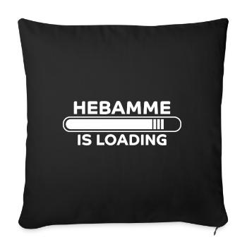 Hebamme Spruch Beruf Lustiges Hebammen Geschenk - Sofakissenbezug 45 x 45 cm - Schwarz - Vorne