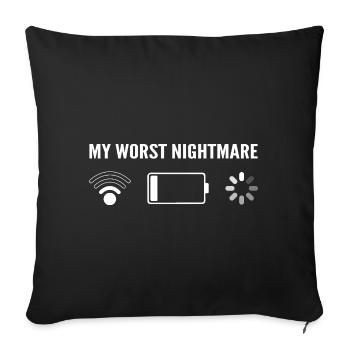 My Worst Nightmare - Funny For Gamers - Housse de coussin décorative 45 x 45 cm - noir - Devant