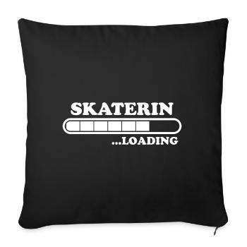 Skaterin Spruch Skating Lustiges Skaterin Geschenk - Sofakissenbezug 45 x 45 cm - Schwarz - Vorne