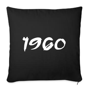1960 Gift 65th Anniversary 1960 Retro 1960's - Sofa pillowcase 17,3'' x 17,3'' (45 x 45 cm) - black - Front