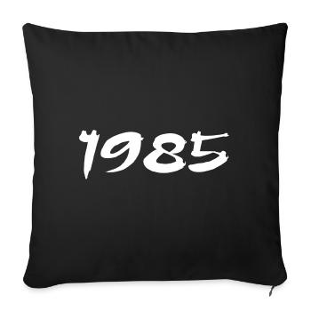 1985 40th Anniversary Gift 1985 Retro 1985 - Sofa pillowcase 17,3'' x 17,3'' (45 x 45 cm) - black - Front
