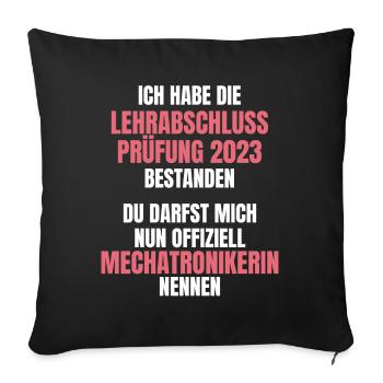 Mechatronikerin Ausbildung 2023 Prüfung bestanden - Sofakissenbezug 45 x 45 cm - Schwarz - Vorne