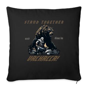 Vikings with bear "Dine in Valhalla!" - Sofa pillowcase 17,3'' x 17,3'' (45 x 45 cm) - black - Front