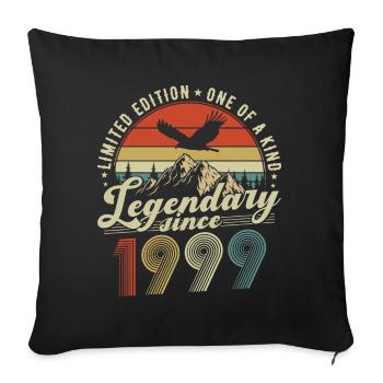 Legendary Since 1999 Vintage Birthday Gift - Sofa pillowcase 17,3'' x 17,3'' (45 x 45 cm) - black - Front