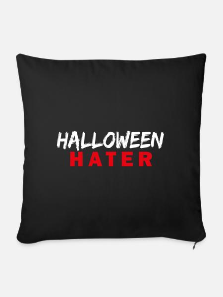 HALLOWEEN Hater - Sofakissenbezug 45 x 45 cm - Schwarz