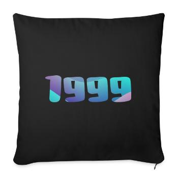 Geburtstagsgeschenk 1999 Jahrgang 1999 Retro 1999 - Sofakissenbezug 45 x 45 cm - Schwarz - Vorne