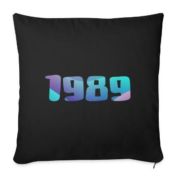 1989 Geburtstagsgeschenk Vintage 1989 Retro 1989 - Sofakissenbezug 45 x 45 cm - Schwarz - Vorne