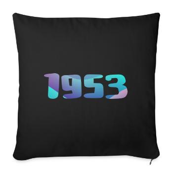 Cadeau Anniversaire 1953 Millésime 1953 Rétro 1953 - Housse de coussin décorative 45 x 45 cm - noir - Devant