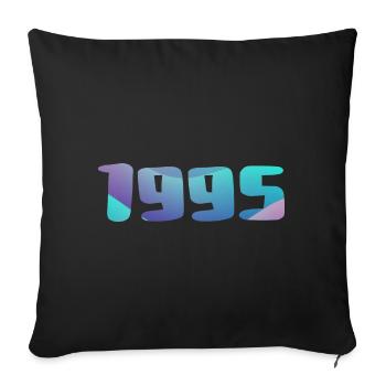 Cadeau Anniversaire 1995 Millésime 1995 Rétro 1995 - Housse de coussin décorative 45 x 45 cm - noir - Devant