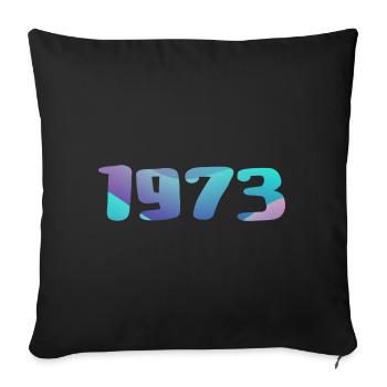 1973 Birthday Gift Vintage 1973 Retro 1973 - Sofa pillowcase 17,3'' x 17,3'' (45 x 45 cm) - black - Front