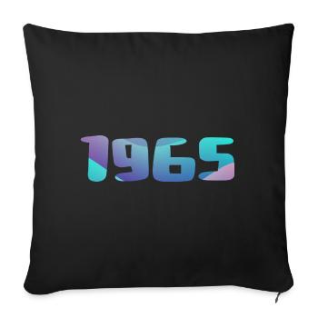 Cadeau Anniversaire 1965 Millésime 1965 Rétro 1965 - Housse de coussin décorative 45 x 45 cm - noir - Devant